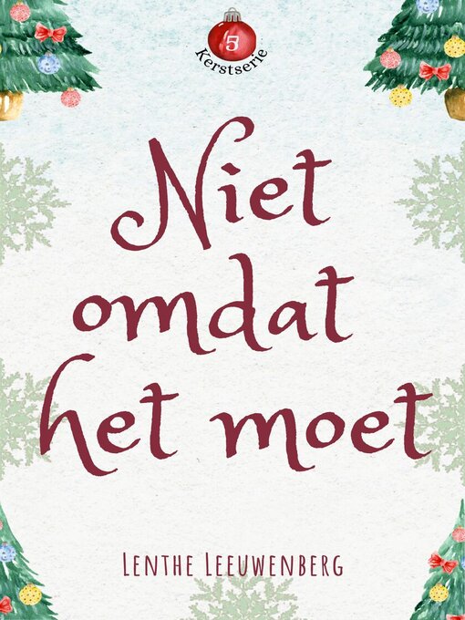 Title details for Niet omdat het moet by Lenthe Leeuwenberg - Available